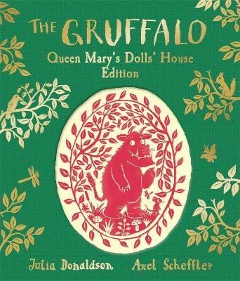 Levně The Gruffalo: Queen Mary´s Dolls´ House Edition - Julia Donaldsonová