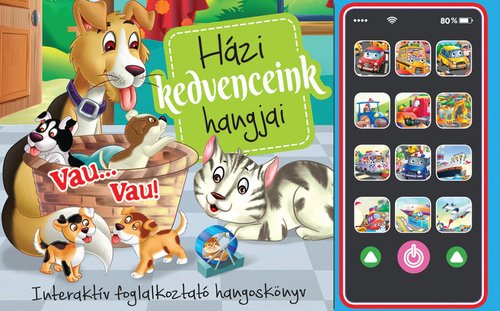 Levně Házi kedvenceink hangjai – mobil