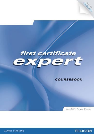 Levně Expert First Certificate 2012 Students´ Book w/ Access Code/CD-ROM Pack - Jan Bell
