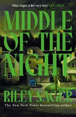 Levně Middle of the Night: The next gripping and unputdownable novel from the master of the genre-bending thriller for 2024 - Riley Sager