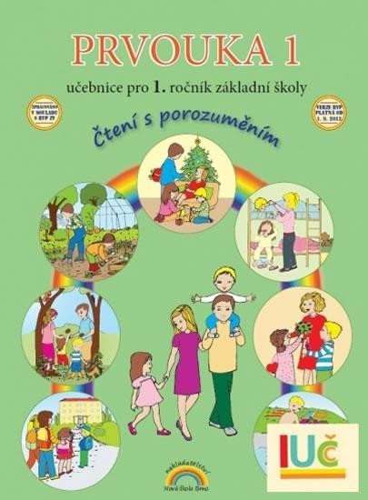 Prvouka 1 – učebnice pro 1. ročník ZŠ - Zdislava Nováková