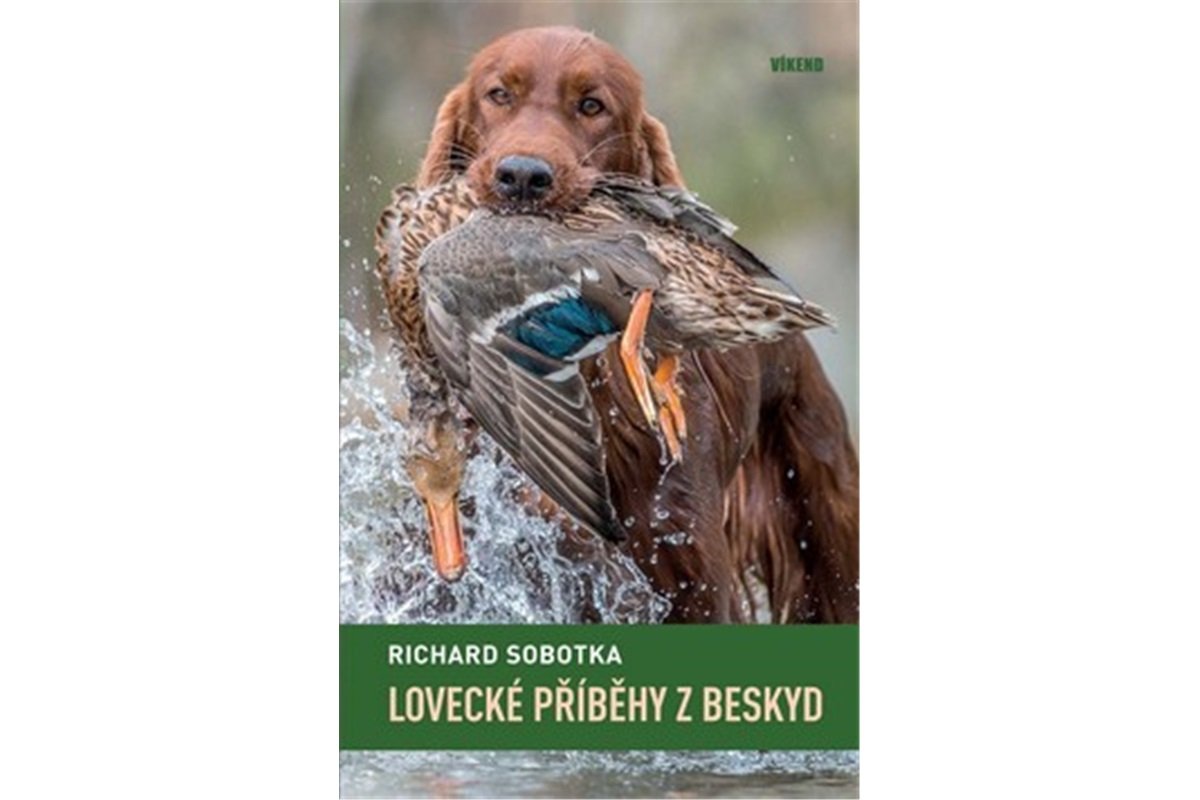 Levně Lovecké příběhy z Beskyd - Richard Sobotka