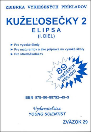 Levně Kužeľosečky 2 Elipsa I.diel - autorů kolektiv