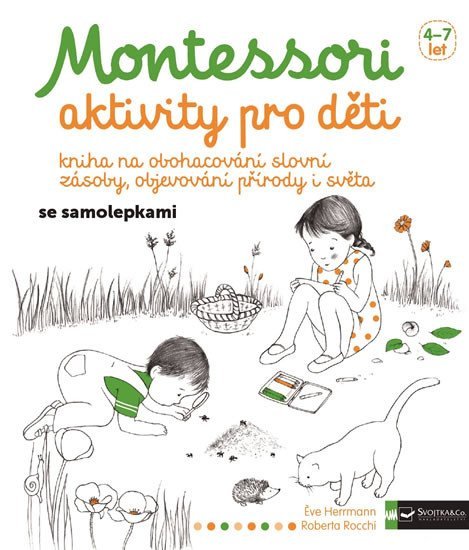 Levně Montessori - aktivity pro děti - Éve Herrmann