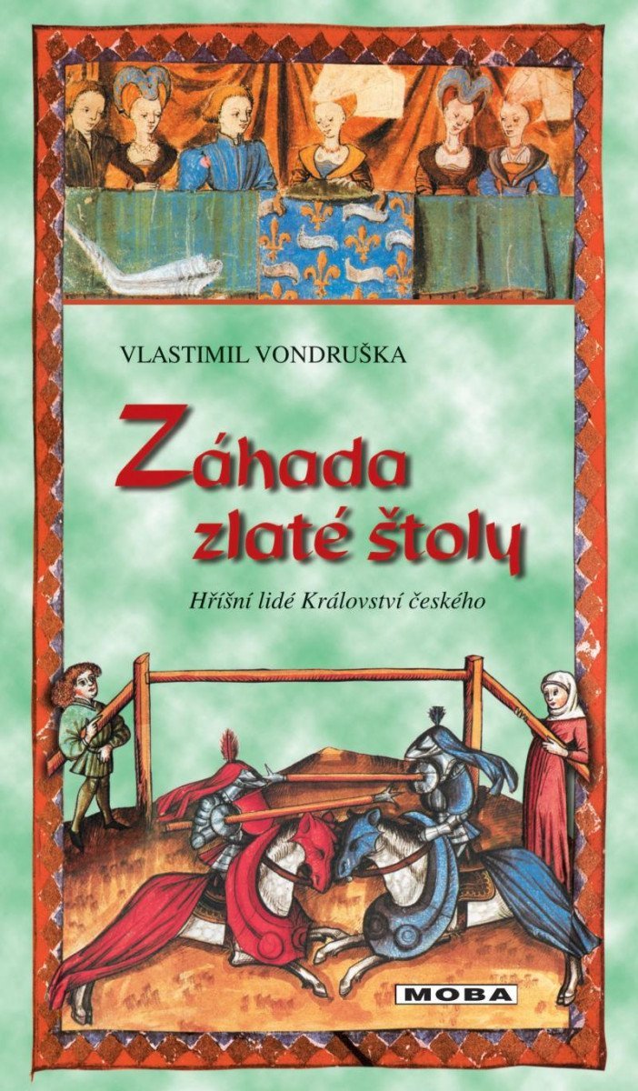 Záhada zlaté štoly, 4. vydání - Vlastimil Vondruška