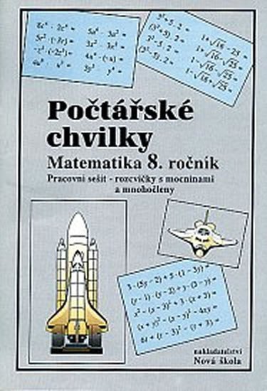 Levně Počtářské chvilky - Matematika 8.ročník (pracovní sešit) - Zdena Rosecká