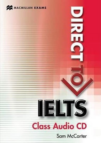 Levně Direct to IELTS: Class Audio CDs (2) - Sam McCarter