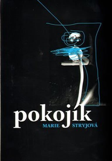 Levně Pokojík - Marie Stryjová