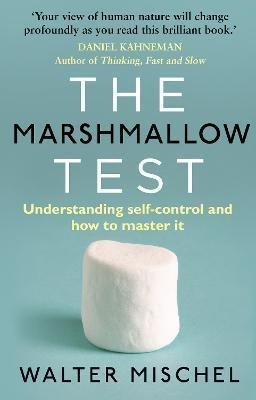 Levně The Marshmallow Test : Understanding Self-control and How To Master It - Walter Mischel