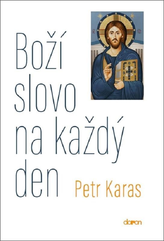 Levně Boží slovo na každý den - Petr Karas