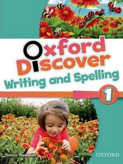 Levně Oxford Discover 1 Writing and Spelling - Lesley Koustaff