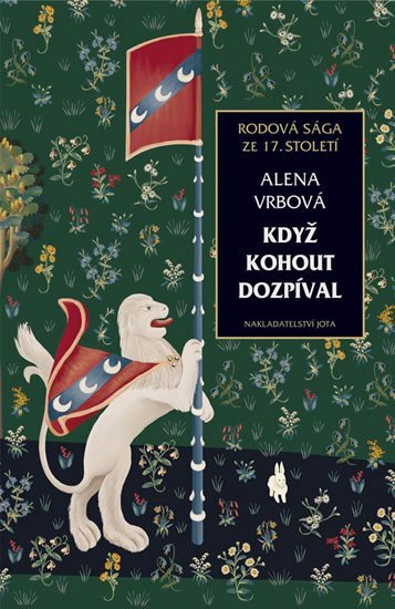 Product detail of Když kohout dozpíval - Rodová sága ze 17. století - Alena Vrbová