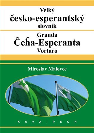 Levně Velký česko-esperantský slovník - Miroslav Malovec