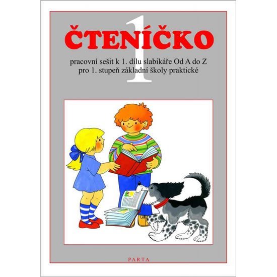 Čteníčko 1 - pracovní sešit ke čtení pro 1. ročník ZŠ praktické - Zdeňka Štěrbová