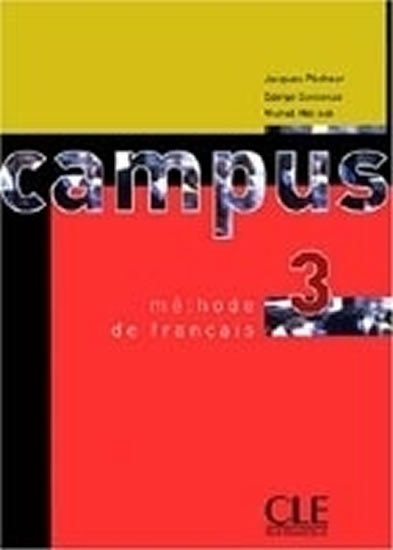 Levně Campus 3: Methode de Francais - Jacques Pecheur