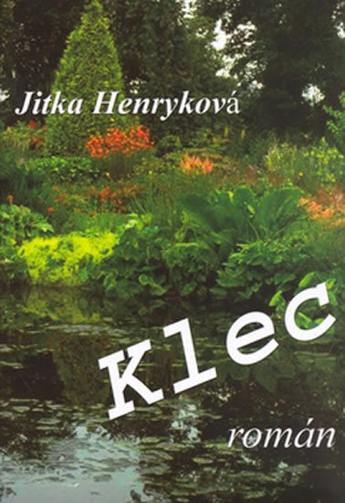 Levně Klec - Jitka Henryková