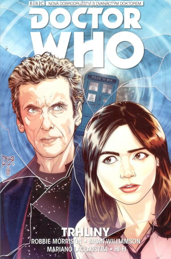 Dvanáctý Doctor Who - Trhliny - Robbie Morrison