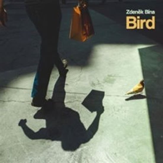Levně Bird - CD - Zdeněk Bína