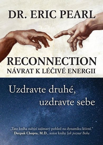 Levně Reconnection - Návrat k léčivé energii - Eric Pearl