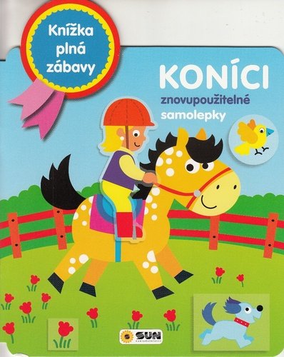 Levně Knížka plná zábavy Koníci - znovu použitelné samolepky