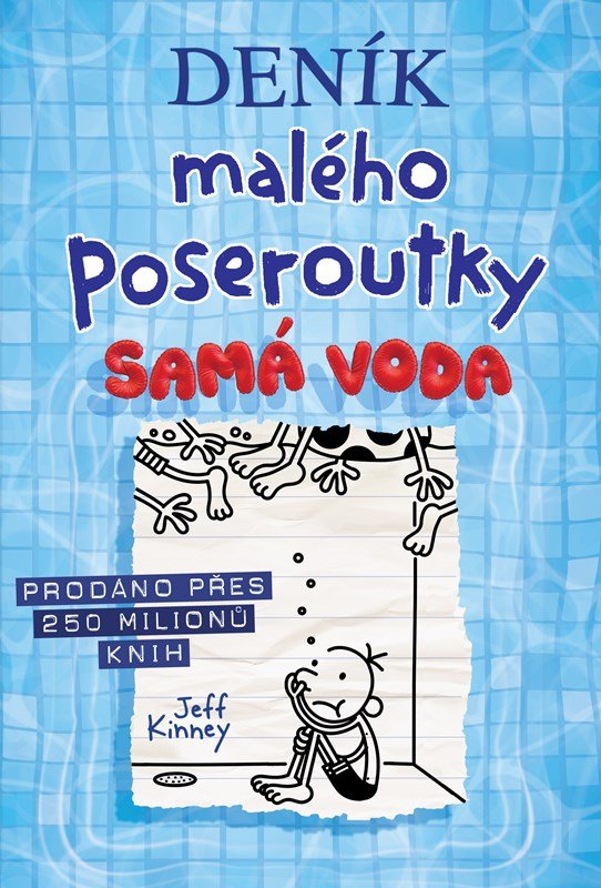 Levně Deník malého poseroutky 15 - Samá voda, 2. vydání - Jay Kinney