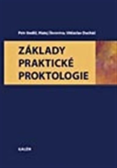 Levně Základy praktické proktologie - Petr Anděl