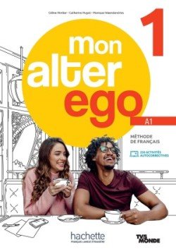 Levně Alter Ego Mon 1 Livre de l´élève + Parcours digital - Himber, Celine