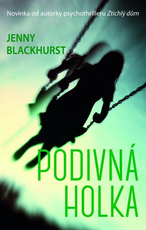 Podivná holka - Jenny Blackhurst