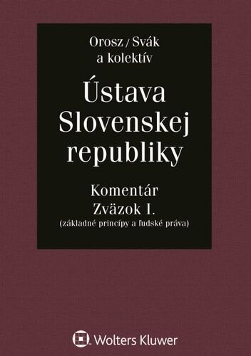 Levně Ústava Slovenskej republiky - Orosz Svák