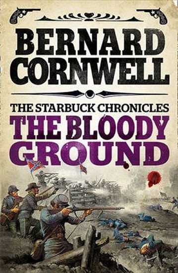 Bloody Ground : 4 - Bernard Cornwell