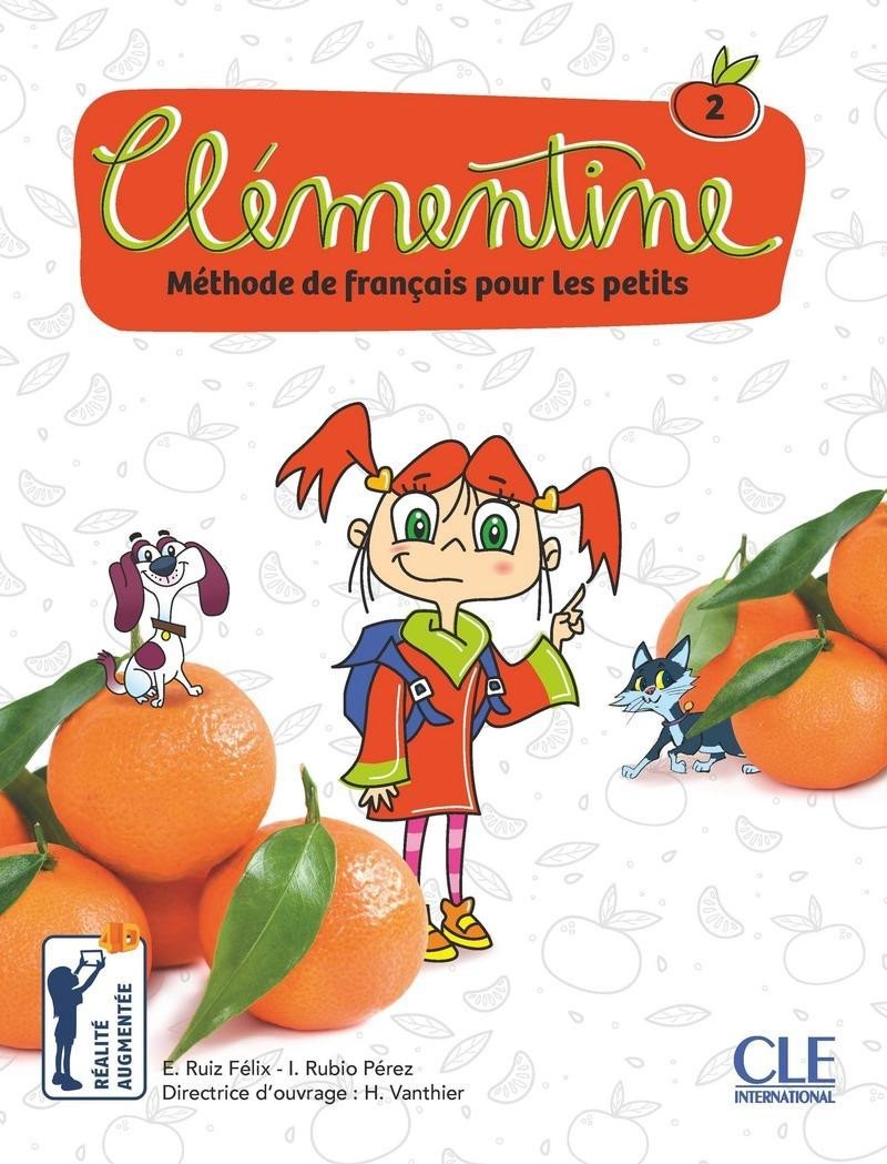 Levně Clémentine 2 - Niveau A1.1 - Livre de l´éleve + DVD - Emilio Felix Ruiz