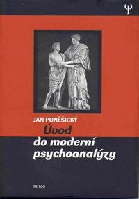 Levně Úvod do moderní psychoanalýzy - Jan Poněšický