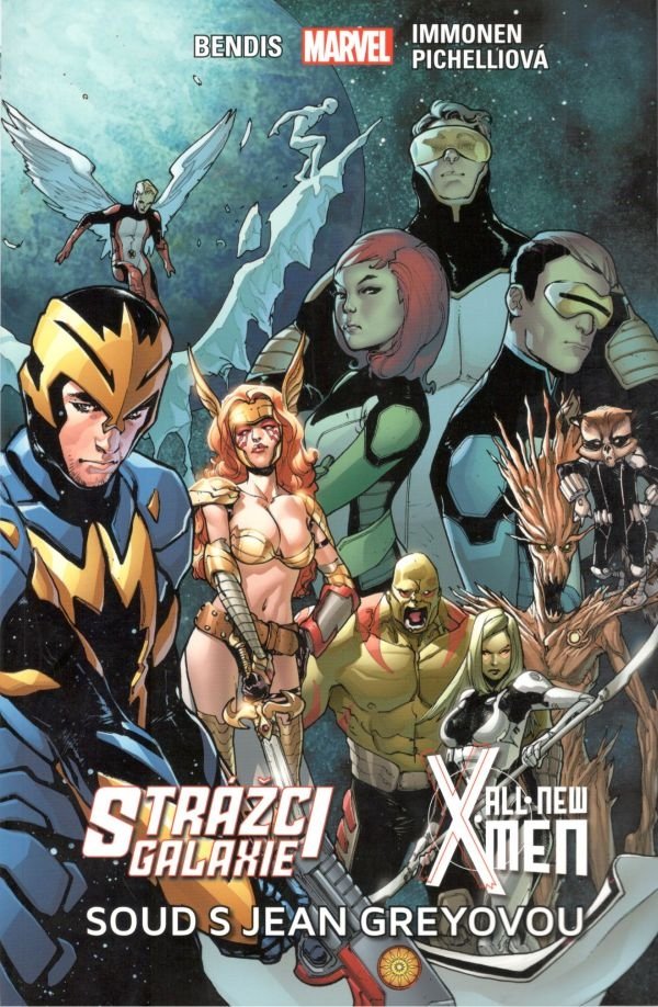 Strážci galaxie / New X-Men - Soud s Je - Bendis Brian Michael