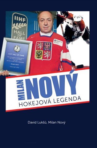 Levně Milan Nový - hokejová legenda - David Lukšů