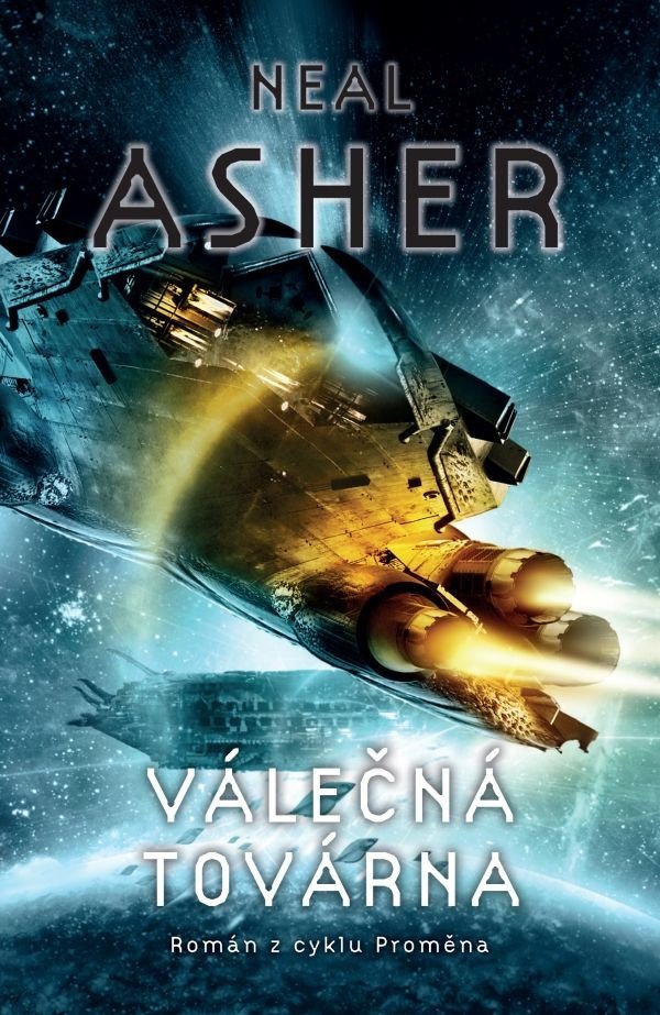 Levně Válečná továrna - Neal Asher