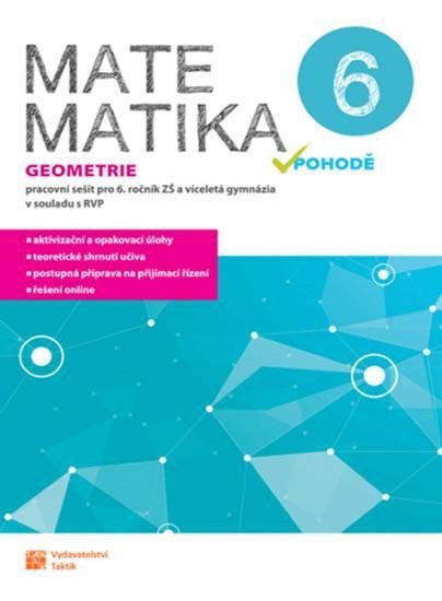 Matematika v pohodě 6 - Geometrie - pracovní sešit, 2. vydání