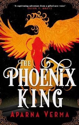 Levně The Phoenix King - Aparna Verma