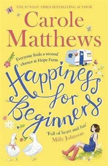 Product detail of Happiness for Beginners : One broken family. Two hearts meeting. Dozens of naughty animals! - Carole Matthews