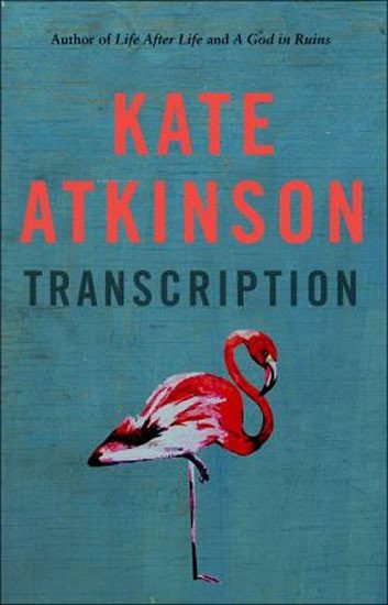Levně Transcription, 1. vydání - Kate Atkinson