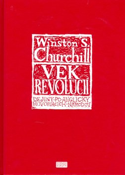 Levně Vek revolúcií - Winston Leonard Spencer-Churchill