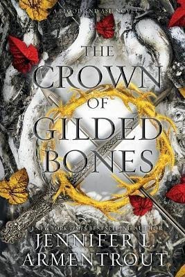 Levně The Crown of Gilded Bones - Jennifer L. Armentrout