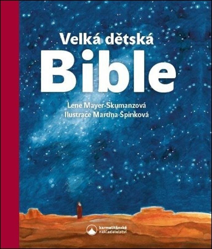 Velká dětská Bible, 2. vydání - Lene Mayer-Skumanz