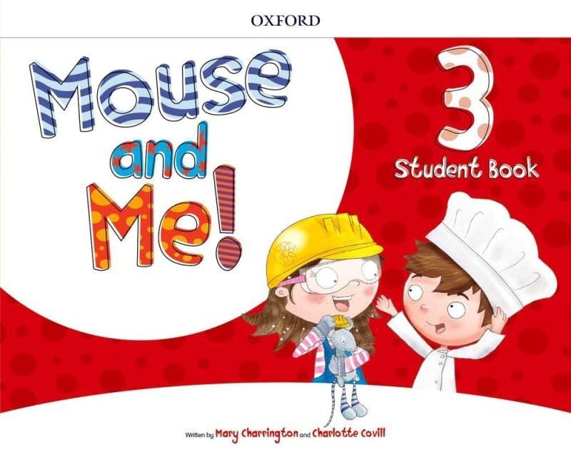 Mouse and Me! Plus 3 Student Book Pack - Mary Charrington