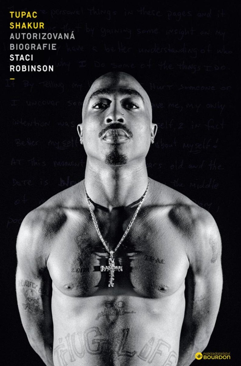 Levně Tupac Shakur: Autorizovaná biografie - Staci Robinson