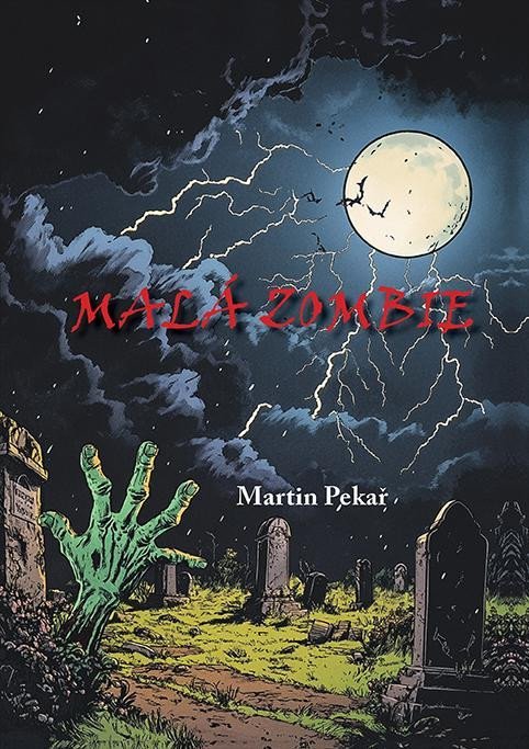 Levně Malá zombie - Pekař Martin