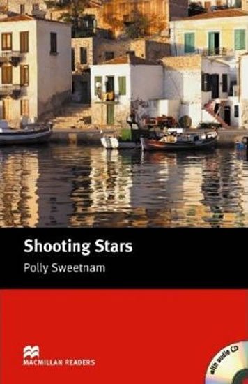 Levně Macmillan Readers Starter: Shooting Stars T. Pk with CD - Polly Sweetnam