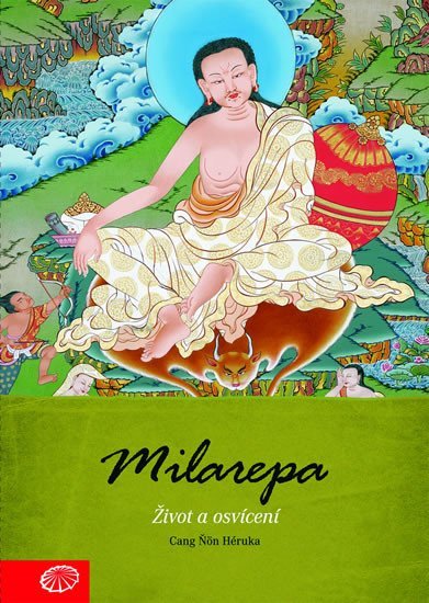 Levně Milarepa - Život a osvícení - Cang Ňön Héruka