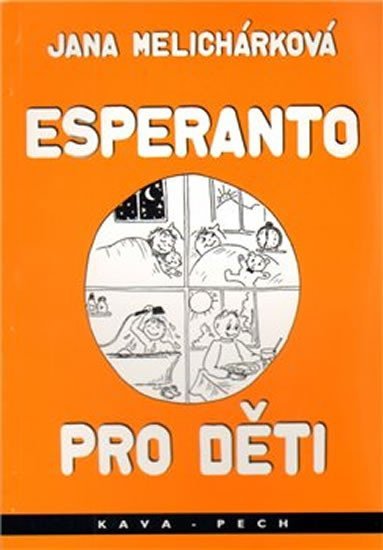 Levně Esperanto pro děti - Jana Melicharová