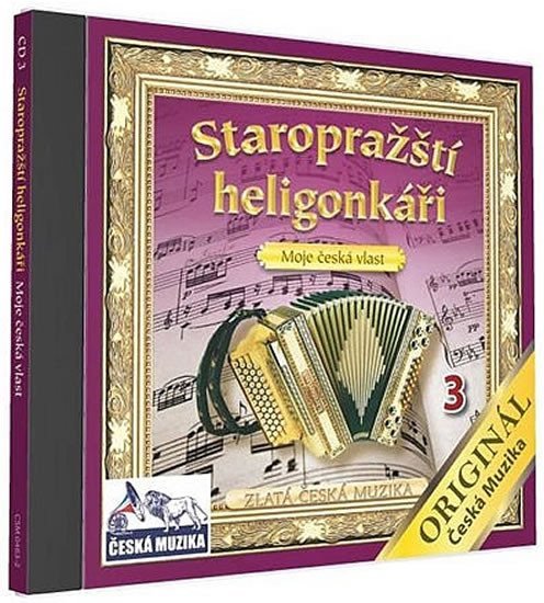 Levně Staropražští heligonkáři - Moje Česká vlast - 1 CD