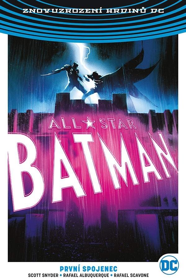 All-Star Batman 3 - První spojenec - Scott Snyder
